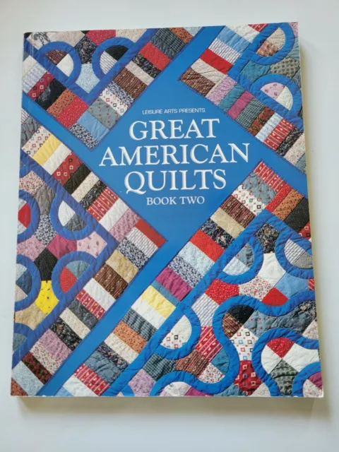 Great American Quilts Book Two by Oxmoor House Staff (1994, Trade Paperback)