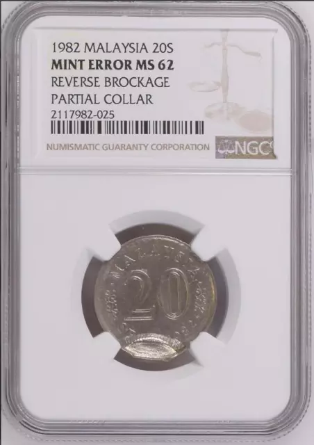 Malaysia 20 Cents Mint Error Reverse Brockage Partial Collar NGC MS 62 1982 Malaysia 20 Cents Mint Error Reverse Brockage Partial Collar NGC MS 62 1982