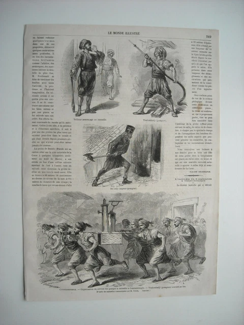 Gravure 1865. Constantinople. L’incendie Du 8 Septembre. Toulombadji, Pompiers,