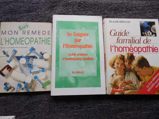 GUIDE FAMILIAL DE L'homeopathie Se Soigner Par L'homeopathie Mon Remede