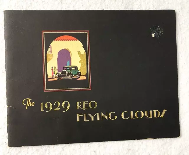 Original 1929 Reo Sales Brochure,Flying Clouds,Interior,Coupe,Sedan,Victoria,All