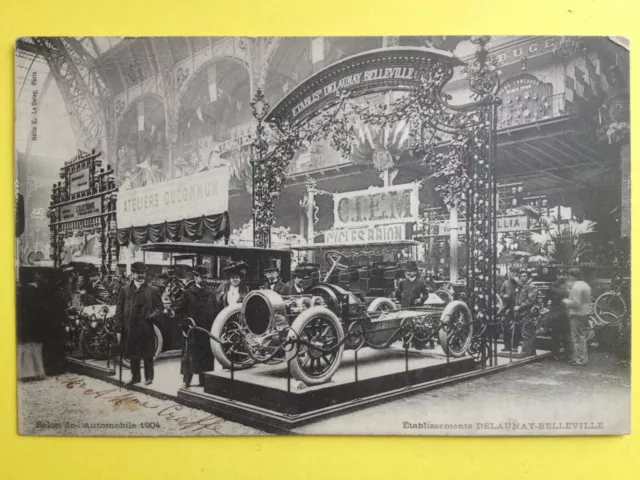 cpa FRANCE PARIS SALON de l'AUTOMOBILE 1904 Voiture DELAUNAY BELLEVILLE Car Show