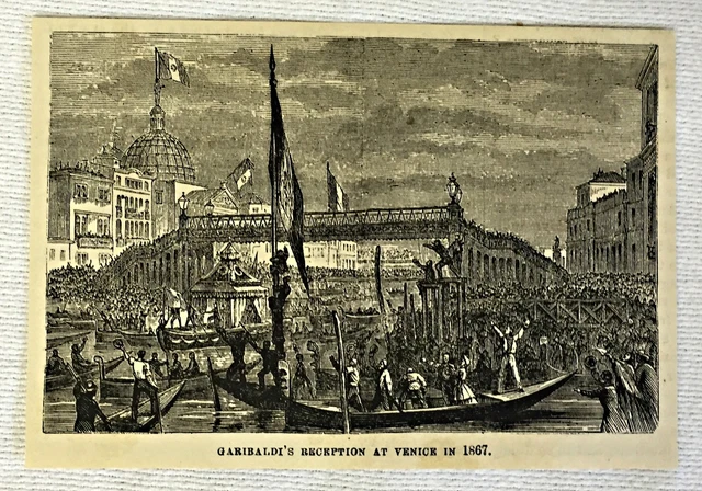 1882 Rivista Incisione ~ GARIBALDI'S Reception Presso Venice, Italia