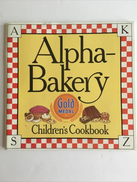 Gold Medal Alpha-Bakery Children's Cookbook Vintage A-Z 1997 General Mills
