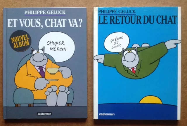 Geluck Lot 2 Le Chat 2 Le Retour Bd éo CASTERMAN 1987  + Et Vous , ça Va éo 2003