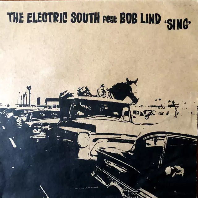 The Electric South Feat. Bob Lind: Sing Unabombers Remix  12" Vinyl Record 2005