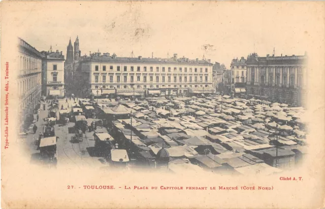 Cpa 31 Toulouse La Place Du Capitole Pendant Le Marche Cote Nord