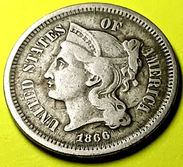 1866 Liberty Head THREE CENT NICKEL 3c, Obsolete U.S. ODD TYPE Coin