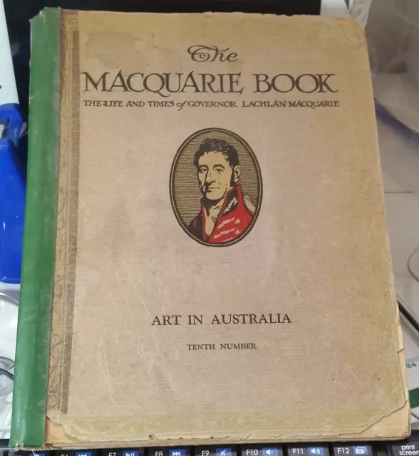 SMITH & STEVENS The Macquarie Book : The Life and Times of Governor Lachlan Macq