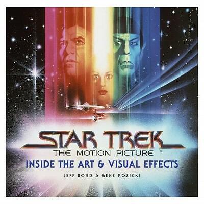 Star Trek: The Motion Picture - Inside the Art & Visual Effects - New