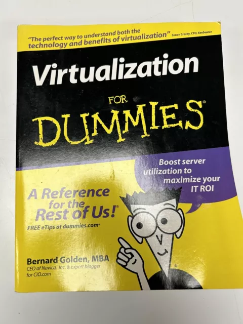 Virtualization for Dummies by Golden, Bernard, Pre Owned