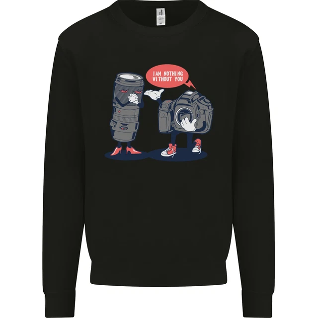 Nothing Without You Photography Photographer Kids Sweatshirt Jumper
