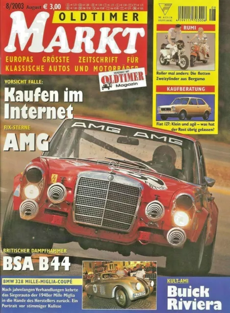 Oldtimer Markt 8/2003 / AMG Mercedes * FIAT 127 * BSA * Giornale Auto Vintage