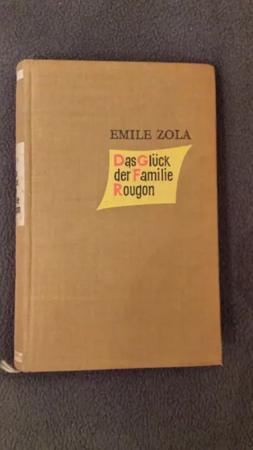 Für Liebhaber: altes Buch: Das Glück der Familie Rougon - Emile Zola 1960