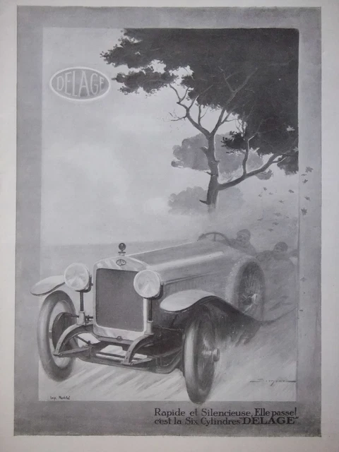 Publicité 1922 Delage Rapide Et Silencieuse Elle Passe ! C'est La 6 Cylindres