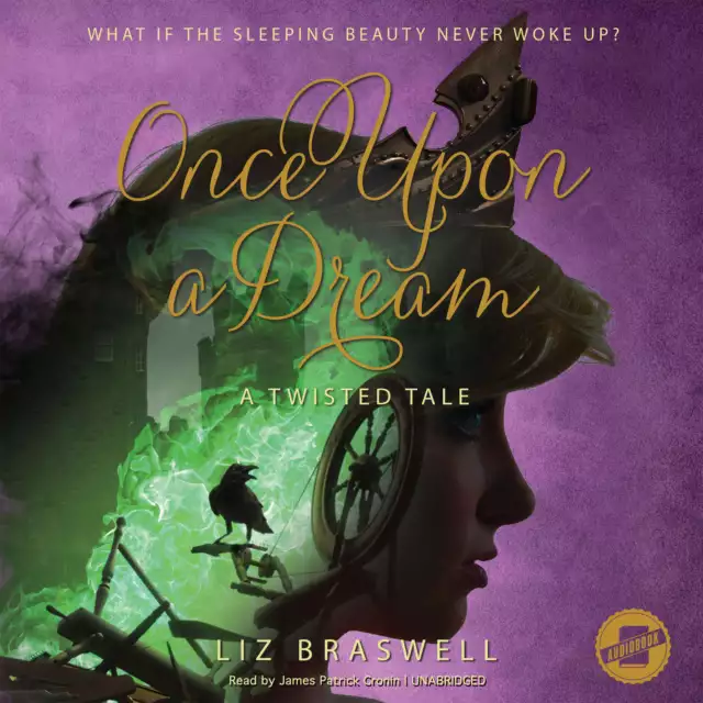 Once Upon a Dream by Liz Braswell 2016 Unabridged CD 9781504751346