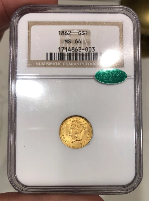 1862 Indian Princess Gold Dollar graded MS64 by NGC CAC Civil War Era PQ+ Coin
