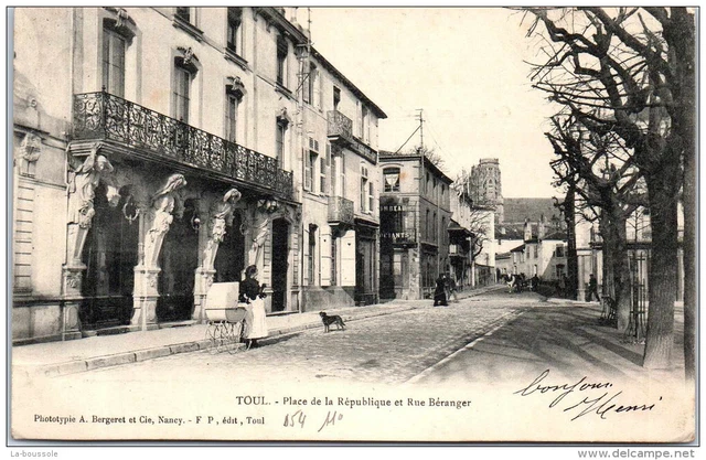 54 TOUL - place de la republique et rue beranger,