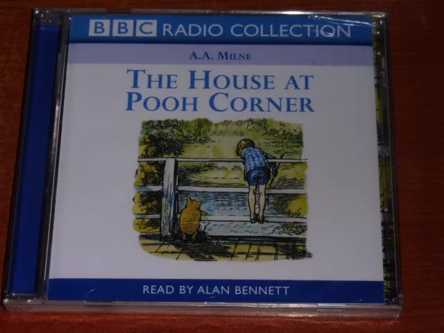 A. A. Milne's THE HOUSE AT POOH CORNER  Read By Alan Bennett BBC Radio Audio CD