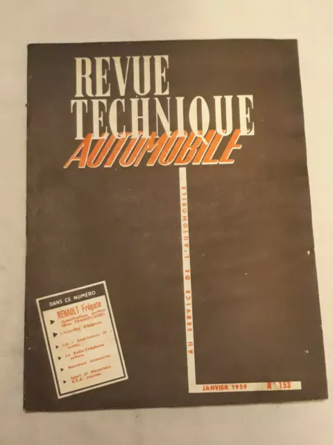 revue technique RTA n° 153 1959 RENAULT frégate