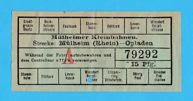 Köln, alte Fahrkarte, Mülheimer Kleinbahnen, Mülheim-Opladen, 15 Pf., um 1910