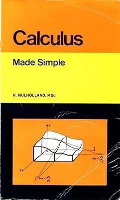 CALCULUS MADE SIMPLE (Made Simple Bks.), Mulholland, H., Used; Good ...
