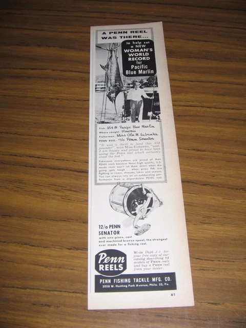 1960 Print Ad Penn 12/o Senator Fishing Reels Record Pacific Blue Marlin