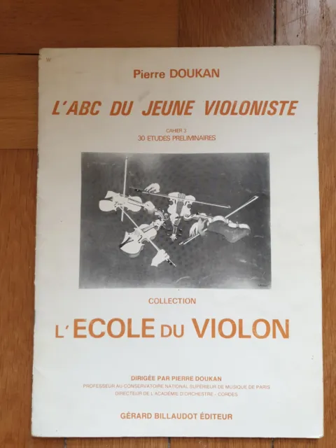 L' A B C du Jeune Violoniste - Cahier  3 - 30 Études Préliminaires -