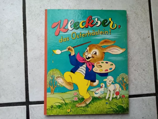 Kleckser,das Osterhäslein- Kinderbuch von  Pestalozzi - Kartoniert  O 1091 alt