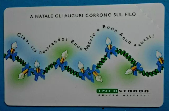 Scheda telefonica Infostrada "a Natale gli auguri corrono sul  filo" - 2000