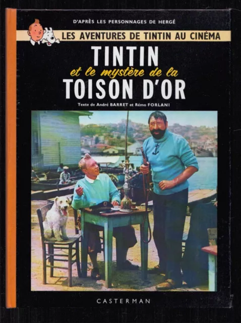 Hergé . Tintin Et Le Mystere De La Toison D'or . 1962 B31 Bis . Eo . Papier Mat