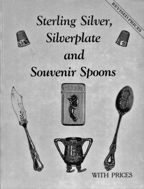 Silverplate Sterling Silver - Souvenir Spoons Pitchers Creamers / Book + Values