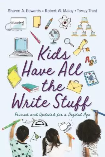 Sharon A. Edwards Torrey Trust Robert W. Mal Kids Have All the Write Stu (Poche)