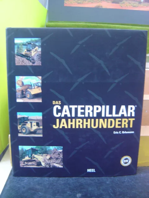 Buch Das Caterpillar Jahrhundert von Eric Orlemann Top Zustand "Gebraucht"(336)