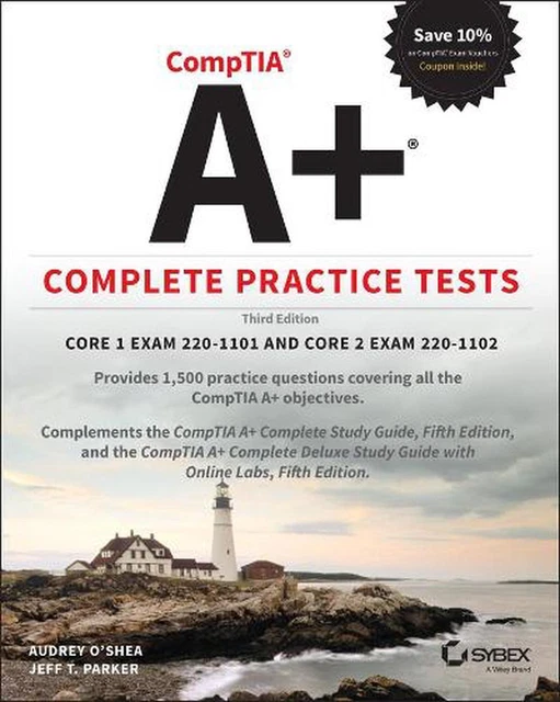 COMPTIA A COMPLETE Practice Tests Core 1 Exam 220 1101 And Core 2 COMPTIA A COMPLETE Practice Tests Core 1 Exam 220 1101 And Core 2