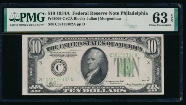 AC 1934A $10 Philadelphia FRN PMG 63 EPQ Fr 2006-C
