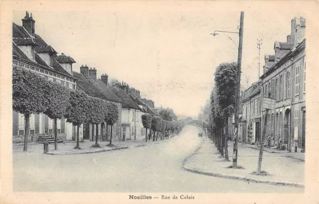Cpa 60 Noailles / Rue De Calais / Clique Rare
