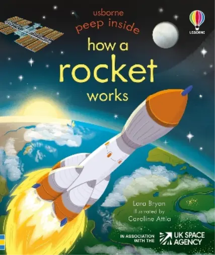 Bryan, Lara Peep Inside How A Rocket Works Book NEUF