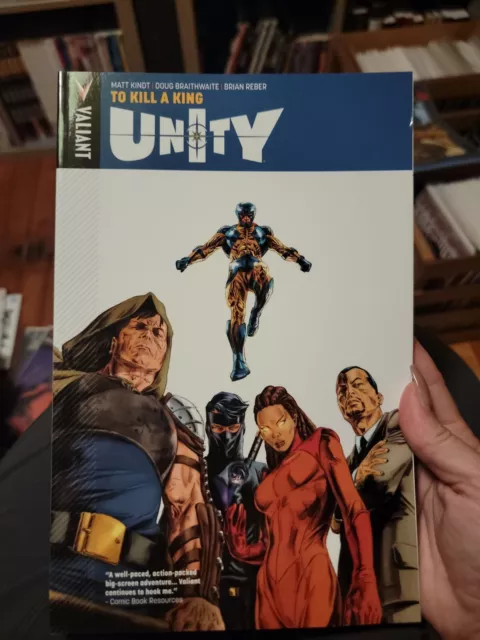 Unity Vol 1 To Kill a King by Matt Kindt (2014, Trade Paperback) Valiant Comics