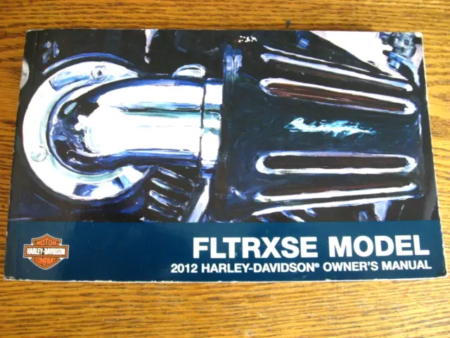 2012 Harley-Davidson FLTRXSE Owner's Manual CVO Custom Road Glide, Xlnt