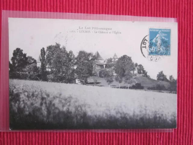 CPA ECRITE TIMBRE LOLMIE LE Château et l'église 46 LOT