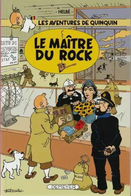 Rare Eo N° Alain Le Bussy Hommage À Hergé & Tintin : Quinquin, Le Maître Du Rock