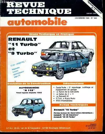 REVUE TECHNIQUE AUTOMOBILE N° 462 - Renault 11 Turbo et 9 Turbo,