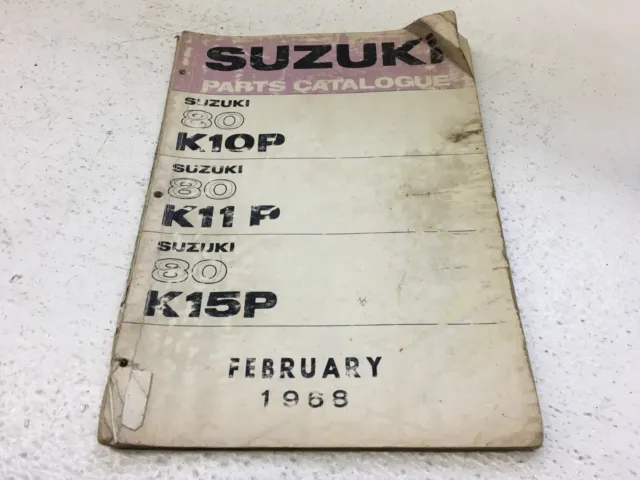 Suzuki 80 K10P K11P K15P Parts Catalog Manual Book OEM 1968