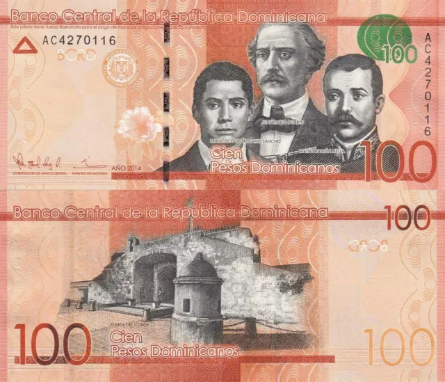 Dominican Republic 100 Pesos Dom. (2014) - Sanchez, Duarte & Mella/p190a UNC