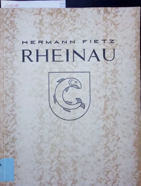 Rheinau. Fietz, Hermann: