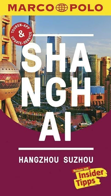 MARCO POLO Reiseführer Shanghai (2016, Taschenbuch)
