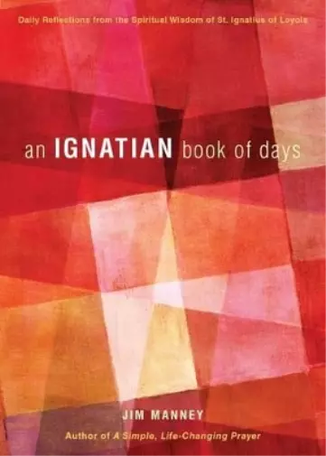 Jim Manney An Ignatian Book of Days (Taschenbuch)
