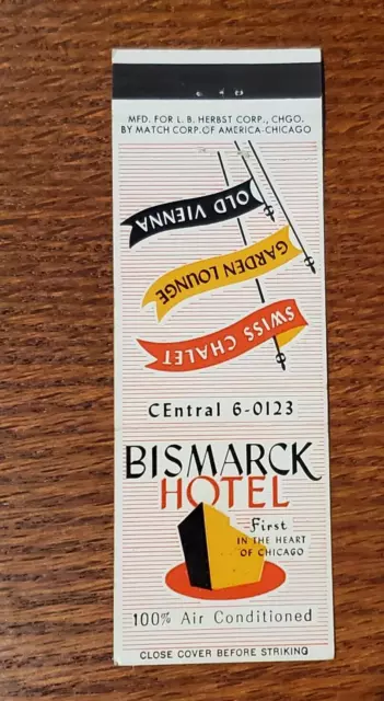 Vintage Matchbook Cover BISMARK HOTEL FIRST IN THE HEART OF CHICAGO