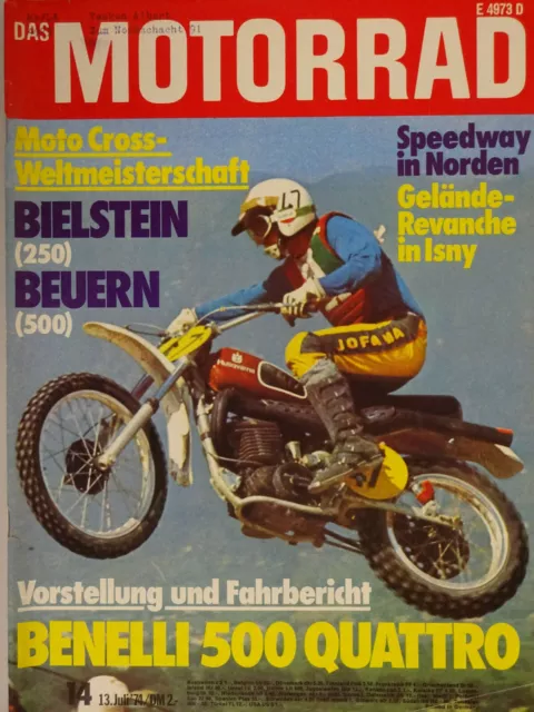 Das Motorrad 14 / 74  1974 Benelli 500 Quattro, leistungsgesteigerte BMW Motoren